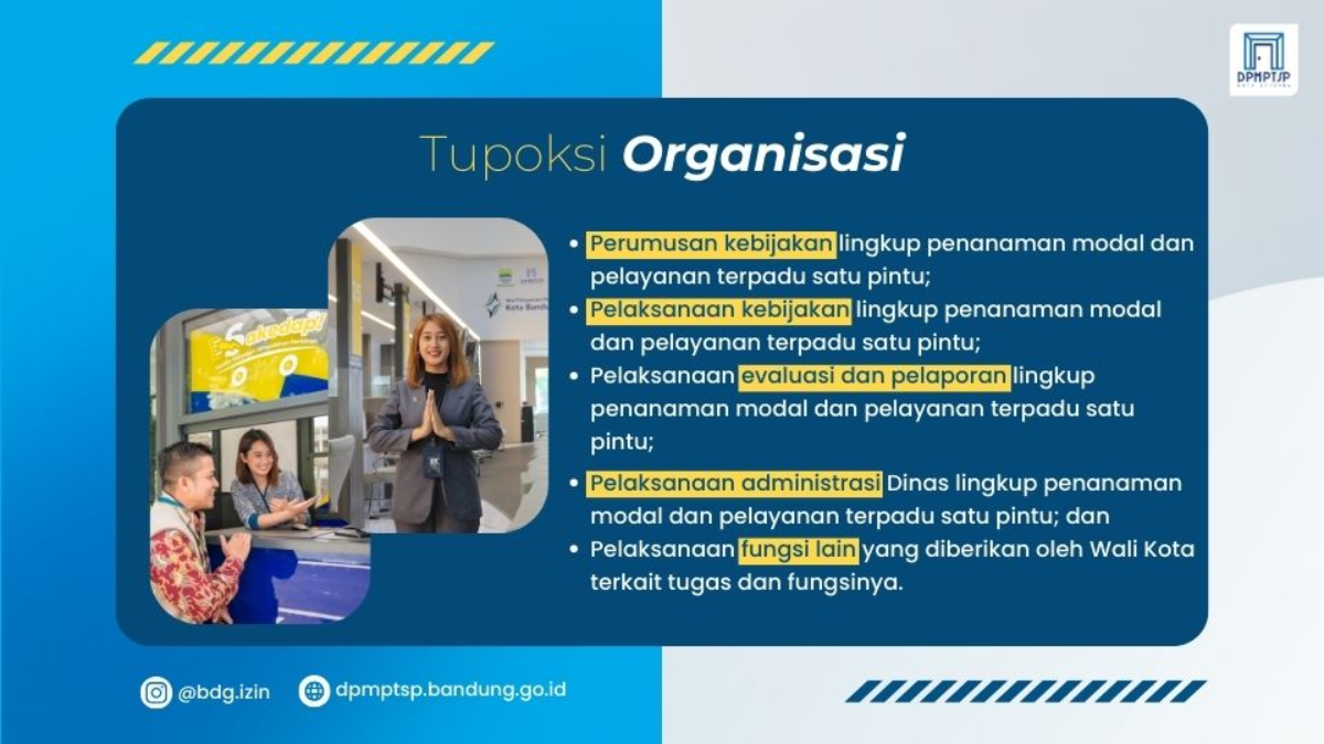 Visi Misi “Terwujudnya Kota Bandung yang Unggul, Nyaman, Sejahtera dan Agamis"Mewujudkan tata kelola pemerintahan yang efektif, efisien, bersih dan melayani;Membangun perekonomian yang mandiri, kokoh dan berkeadilan;Mewujudkan Bandung nyaman melalui perencanaan tata ruang, pembangunan infrastruktur serta pengendalian pemanfaatan ruang yang berkualitas dan berwawasan lingkungan.Moto Layanan Memberikan pelayanan dengan "PASTI" (Profesional, Akuntabel, Sinergi, Transparan dan Inovatif) dalam memberikan pelayanan kepada masyarakat..Maklumat Layanan DENGAN INI KAMI MENYATAKAN SANGGUP UNTUK MENYELENGGARAKAN PELAYANAN PERIZINAN SESUAI DENGAN STANDAR PELAYANAN YANG TELAH DITETAPKAN DAN APABILA TIDAK MENEPATI JANJI INI, KAMI SIAP MENERIMA SANKSI SESUAI DENGAN PERATURAN PERUNDANG-UNDANGAN.Untuk maklumat selengkapnya bisa di download